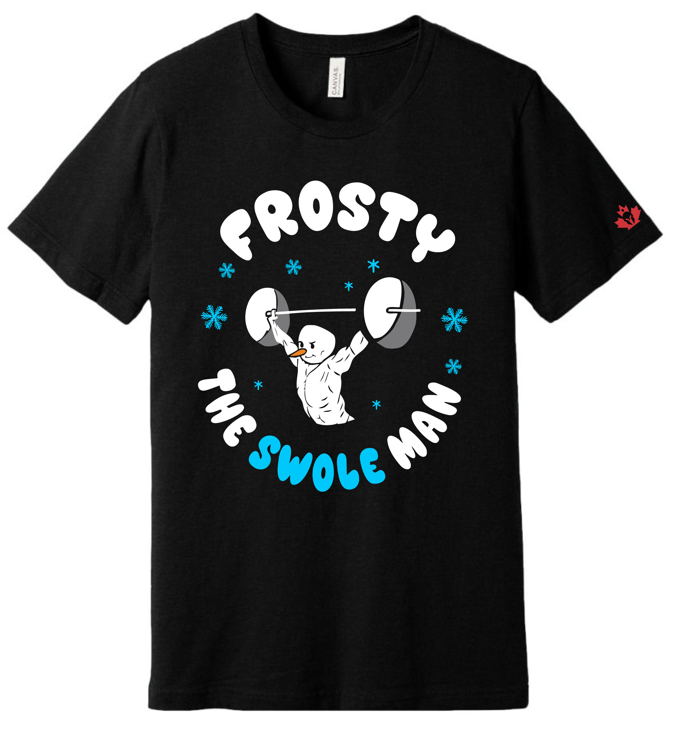 FROSTY ' THE SWOLE MAN ' - Holiday Theme